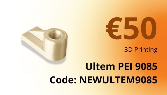 €50 discount on Ultem PEI 9085 using code NEWULTEM9085