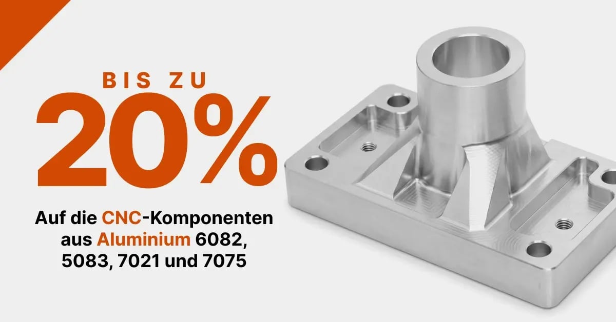 CNC: Bis zu -20% auf Aluminium