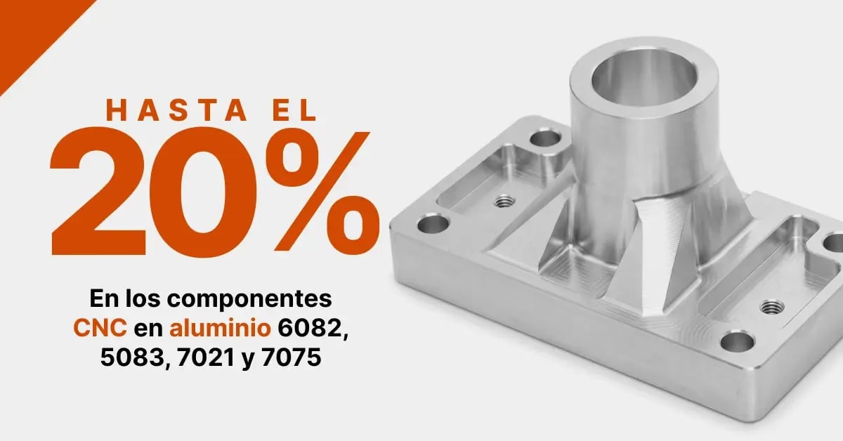 CNC: Hasta el -20% en Aluminio